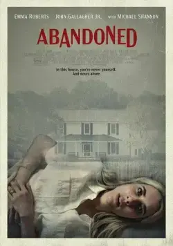 Постер: Брошенная / Abandoned (2022)