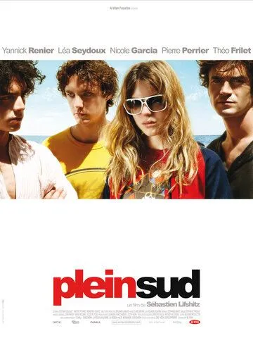 Постер: Строго на юг / Plein sud (2009)