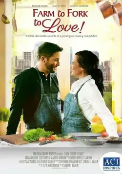 Постер: От фермы, до стола, до любви / Farm to Fork to Love (2021)