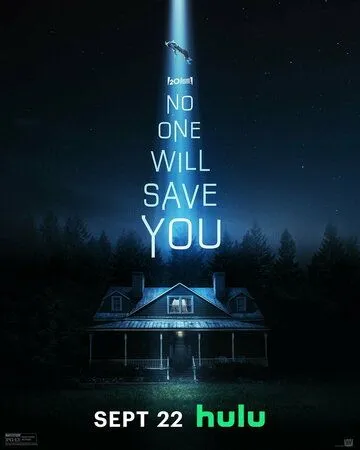 Постер: Никто тебя не спасёт / No One Will Save You (2023)