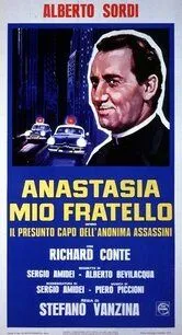 Постер: Мой брат Анастазия / Anastasia mio fratello (1973)