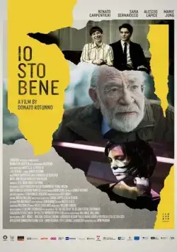 Постер: У меня всё хорошо / Io sto bene (2020)