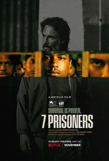 Постер: 7 заключенных / 7 Prisioneiros (2021)