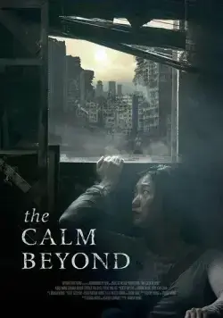 Постер: Затишье / The Calm Beyond (2020)