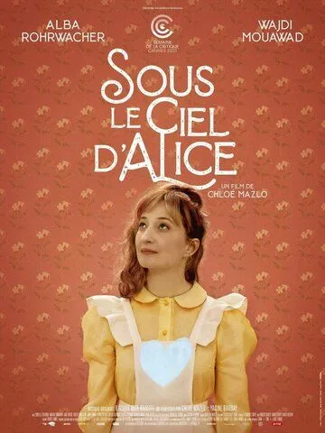 Постер: Небо Ливана / Sous le ciel d'Alice (2020)
