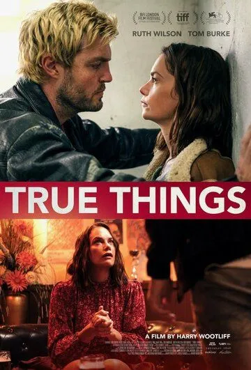Постер: Правда обо мне / True Things (2021)