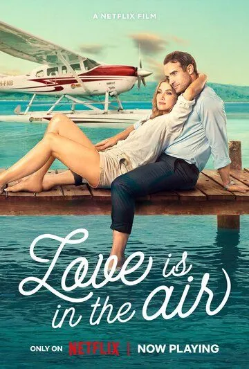 Постер: Влюбиться в воздухе / Love Is in the Air (2023)