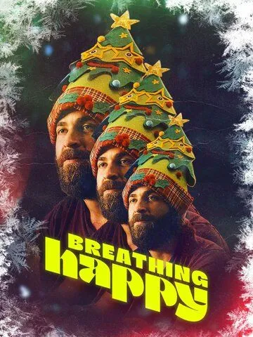 Постер: Дышать счастливо / Breathing Happy (2022)