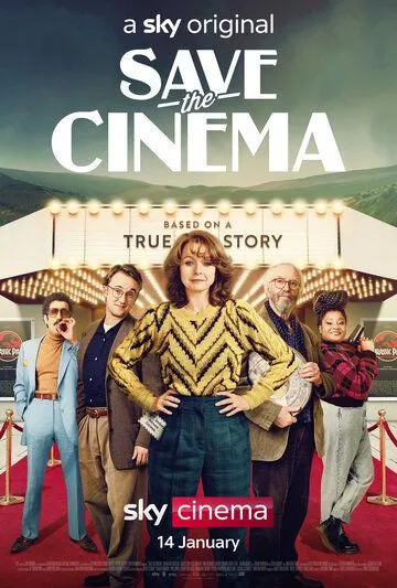 Постер: Спасти кинотеатр / Save the Cinema (2022)
