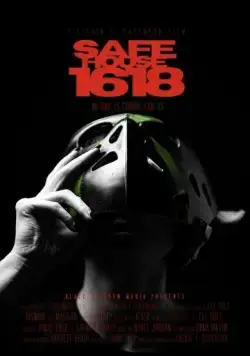 Постер: Убежище 1618 / Safe House 1618 (2022)