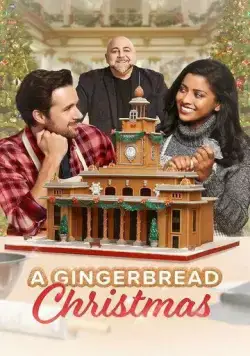 Постер: Пряничное Рождество / A Gingerbread Christmas (2022)