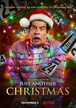 Постер: Опять Рождество! / Tudo Bem No Natal Que Vem (2020)