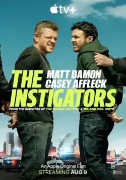Постер: Зачинщики / The Instigators (2024)