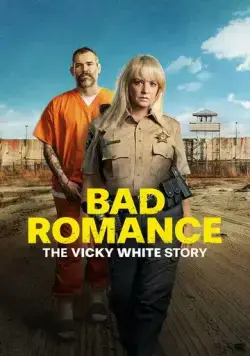 Постер: Порочный роман: История Вики Уайт / Bad Romance: The Vicky White Story (2023)