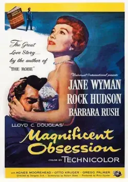 Постер: Великолепная одержимость / Magnificent Obsession (1954)