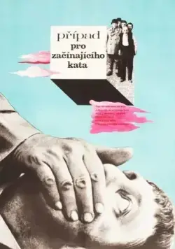 Постер: Дело для начинающего палача / Prípad pro zacínajícího kata (1970)