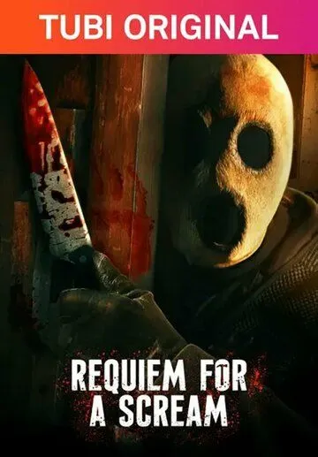 Постер: Реквием по крику / Requiem for a Scream (2022)