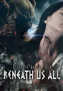 Постер: Нечто под нами / Beneath Us All (2023)