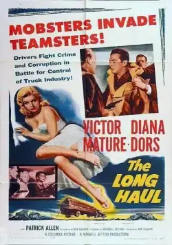 Постер: Дальнобойщик / The Long Haul (1957)