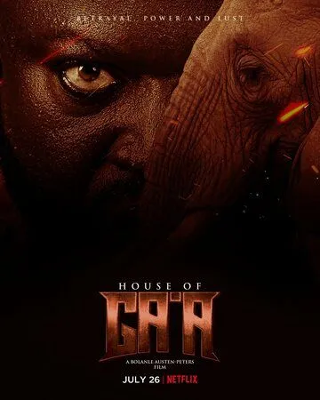 Постер: Дом Га'а / House of Ga'a (2024)