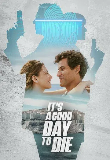 Постер: Хороший день, чтобы умереть / It's a Good Day to Die (2024)