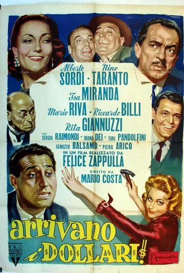 Постер: Доллары прибыли! / Arrivano i dollari! (1957)