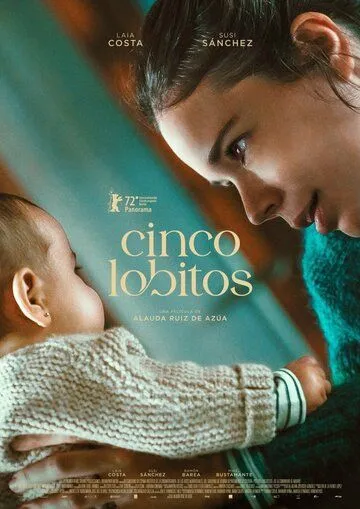 Постер: Колыбельная / Cinco lobitos (2022)