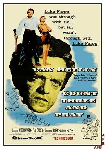 Постер: Считай до трёх и молись / Count Three and Pray (1955)