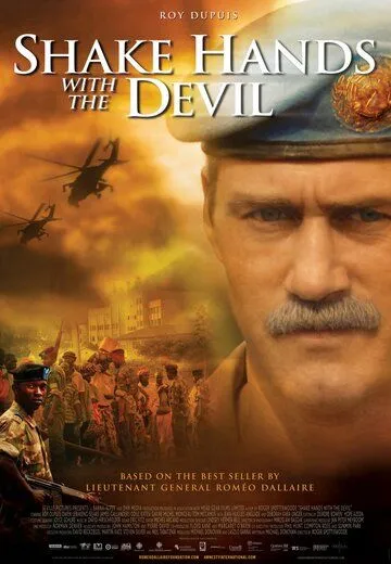 Постер: Рукопожатие с Дьяволом / Shake Hands with the Devil (2007)