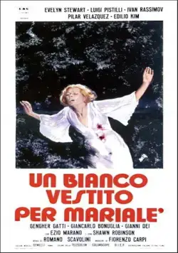 Постер: Белое одеяние для Мариале / Un bianco vestito per Marialé (1972)