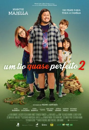 Постер: Почти идеальный дядюшка 2 / Um Tio Quase Perfeito 2 (2021)