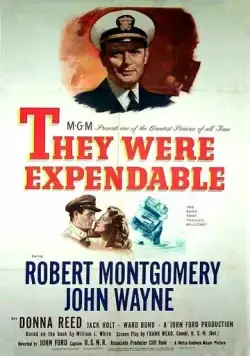 Постер: Они были незаменимыми / They Were Expendable (1945)