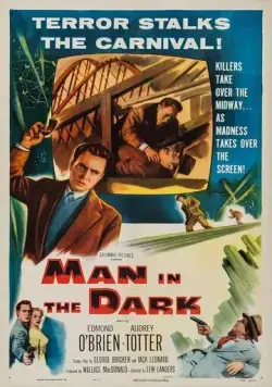 Постер: Мужчина в темноте / Man in the Dark (1953)