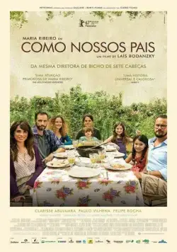 Постер: Как наши родители / Como Nossos Pais (2017)