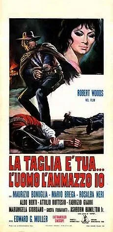Постер: Эль Пуро / La taglia è tua... l'uomo l'ammazzo io (1969)