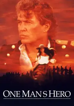 Постер: Герой-предатель / One Man's Hero (1999)