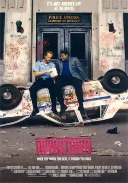 Постер: Крутой район / Downtown (1989)