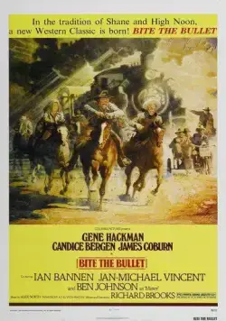 Постер: Прикуси пулю / Bite the Bullet (1975)