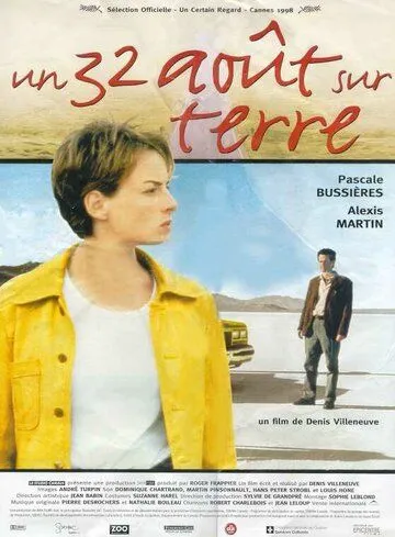 Постер: 32 августа на Земле / Un 32 août sur terre (1998)