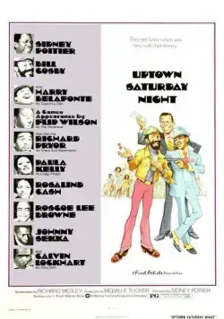 Постер: Субботний вечер на окраине города / Uptown Saturday Night (1974)