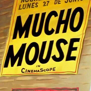 Постер: Мышонок-тореадор / Mucho Mouse (1957)