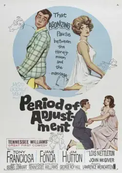Постер: Период привыкания / Period of Adjustment (1962)