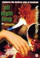 Постер: Всю ночь напролет 2: Злодеяние / Ooru naito rongu: Sanji (1995)