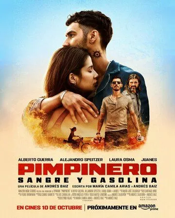 Постер: Пимпинеро: Кровь и бензин / Pimpinero: Sangre y Gasolina (2024)