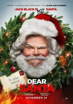 Постер: Дорогой Санта / Dear Santa (2024)