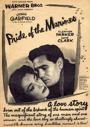 Постер: Гордость морской пехоты / Pride of the Marines (1945)