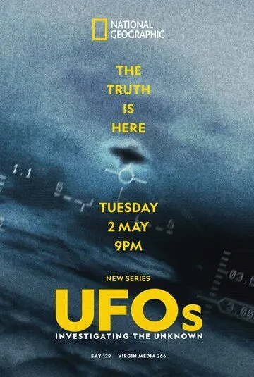 Постер: НЛО: Расследование неизвестного / UFOs: Investigating the Unknown (2023)