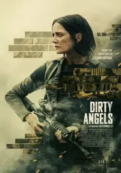 Постер: Грязные ангелы / Dirty Angels (2024)