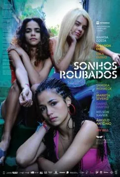 Постер: Украденные мечты / Sonhos Roubados (2009)