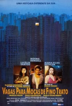 Постер: Вы хотите прекрасного общения с девочками? / Vagas Para Moças de Fino Trato (1993)